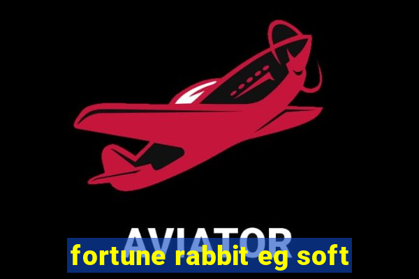 fortune rabbit eg soft